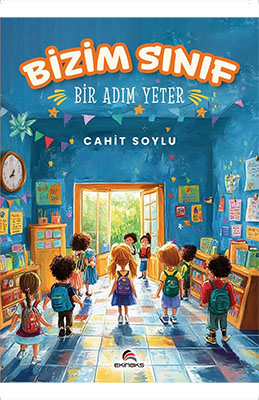 BİZİM SINIF BİR ADIM YETER